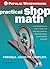 Popular Woodworking Practical Shop Math by Tom Begnal