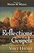 Reflections on the Gospels
