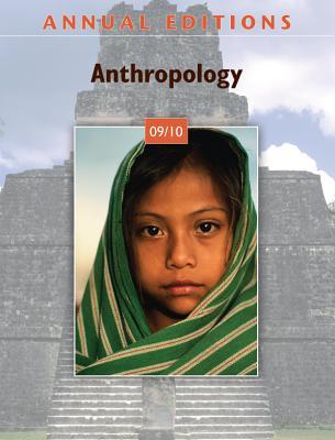 Annual Editions: Anthropology 09/10 (Paperback)