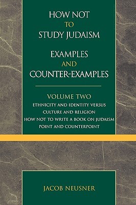 How Not to Study Judaism, Examples and Counter-Examples (Paperback)
