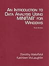 Introduction to Data Analysis Using Minitab for Windows, An