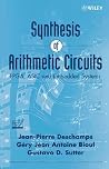 Synthesis of Arithmetic Circuits: FPGA, ASIC and Embedded Systems