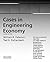 Cases in Engineering Economy