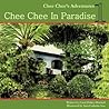 Chee Chee in Paradise