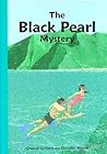 The Black Pearl Mystery by Gertrude Chandler Warner