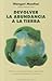 Devolver la abundancia a la Tierra (Coleccion Nueva Conciencia) by Wangari Maathai