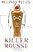 Killer Mousse (A Della Cooks Mystery #1) by Melinda Wells