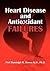 Heart Disease and Antioxida...