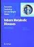 Inborn Metabolic Diseases: Diagnosis and Treatment