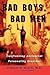 Bad Boys, Bad Men: Confront...