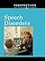 Speech Disorders (Perspectives on Diseases and Disorders)