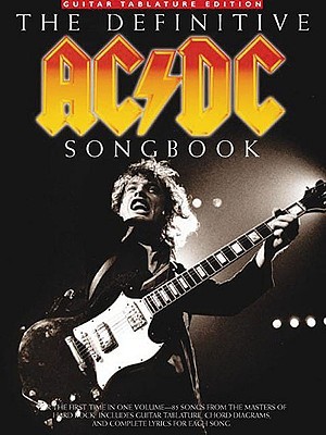 The Definitive AC/DC Songbook Guitar Tablature Edition (Paperback)