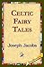 Celtic Fairy Tales