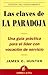 Las claves de la paradoja