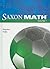 Saxon Math Course 1: Student Edition 2007