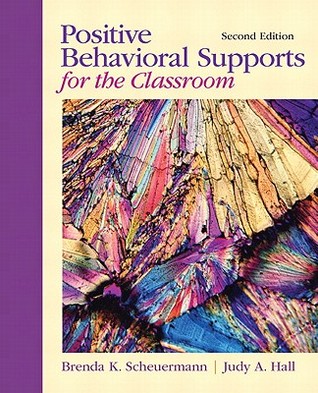 Positive Behavioral Supports for the Classroom (2nd Edition)
