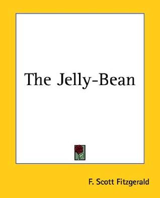 The Jelly-Bean (Paperback)