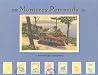 The Monterey Peninsula: A Postcard Journey The Monterey Peninsula: A Postcard Journey