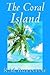 The Coral Island