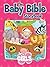 The Baby Bible Storybook for Girls (The Baby Bible Series)