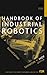 Handbook of Industrial Robotics