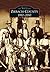 Ziebach County: 1910-2010 (Images of America: South Dakota)