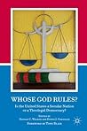 Whose God Rules?: Is the United States a Secular Nation or a Theolegal Democracy?