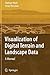 Visualization of Digital Terrain and Landscape Data: A Manual