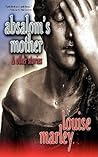 Absalom's Mother & Other Stories Absalom's Mother & Other Stories