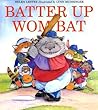 Batter Up Wombat Batter Up Wombat