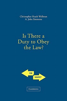 Is There a Duty to Obey the Law? (For and Against)