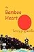 the Bamboo Heart