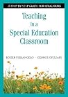 Teaching in a Special Education Classroom: A Step-by-Step Guide for Educators
