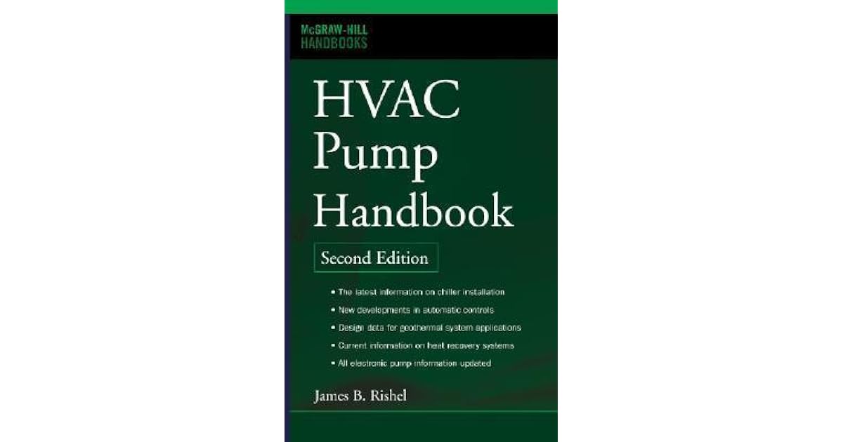 HVAC Pump Handbook (McGrawHill Handbooks) by James B. Rishel