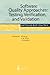 Software Quality Approaches: Testing, Verification, and Validation: Software Best Practice 1