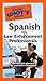 The Pocket Idiot's Guide to Spanish for Law Enforcement Professionals (Spanish and English Edition)
