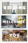 Beijing Welcomes You: Unveiling the Capital City of the Future