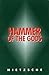Hammer of the Gods: Apocalyptic Texts for the Criminally Insane (Solar Visionaries)