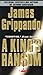 A King's Ransom