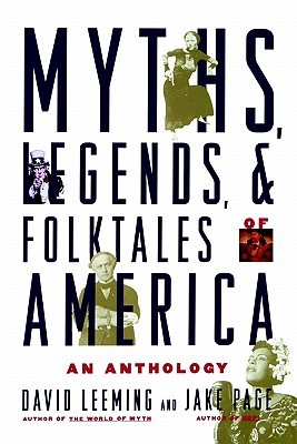 Myths, Legends, and Folktales of America: An Anthology (Paperback)