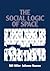 The Social Logic of Space by Bill Hillier