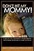 Don't Hit My Mommy by Alicia F. Lieberman