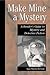 Make Mine a Mystery: A Read...
