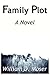 Family Plot: A Novel