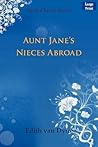Aunt Jane's Nieces Abroad (Aunt Jane's Nieces, #2)