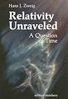Relativity Unraveled