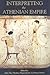 Interpreting The Athenian E...