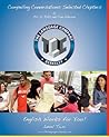 Compelling Conversations: 11 Selected Chapters on Timeless Topics for the Language Company Students - Level 2 (The Language Company Versions)