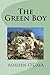 The Green Boy (1st in a series)
