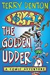 Storymaze 4: The Golden Udder (Storymaze series)
